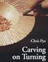 Carving on Turning