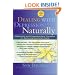 Dealing with Depression Naturally : Alternatives and Complementary Therapies for Restoring Emotional Health