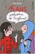 15 Ans, Welcome to England