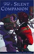 With a Silent Companion (Northern Lights Young Novels)