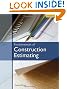 Fundamentals of Construction Estimating