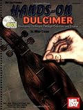 Mel Bay Hands-On Dulcimer: Developing Technique Through Exercises and Studies