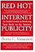 Books : Red Hot Internet Publicity