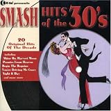 Review Various  / Smash Hits of the 30's