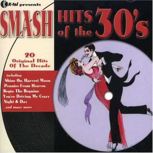 CD-Charts  Search : Smash Hits of the 30's