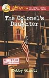 The Colonel's Daughter (Love Inspired Suspense)