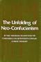 Unfolding of Neo-Confucianism (Study in Oriental Culture)
