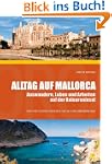 Alltag auf Mallorca - Auswandern, Leb...