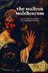 The Malleus Maleficarum
