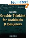 Graphic Thinking for Architects & Designers