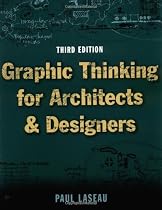 Graphic Thinking for Architects & Designers