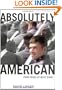 Absolutely American: Four Years at West Point