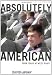 Absolutely American: Four Years at West Point Image of Absolutely American: Four Years at West Point