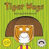 Tiger Ways (Daisy Books)