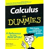 Calculus For Dummies ~ Mark Ryan