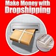 Intro To Dropshipping - Making Money With Ebay And Other Online