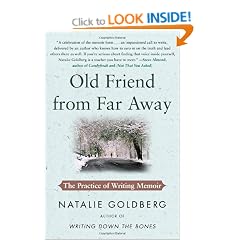 Old Friend from Far Away: The Practice of Writing Memoir