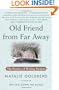 Old Friend from Far Away: The Practice of Writing Memoir