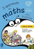 J Apprends Maths CP Picbille - Livre du Maitre