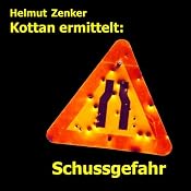 H&ouml;rbuch Kottan ermittelt: Schussgefahr