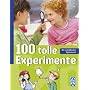 100 tolle Experimente