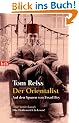 Der Orientalist: Auf den Spuren von Essad Bey