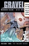 Gravel Volume 2: The Major Seven