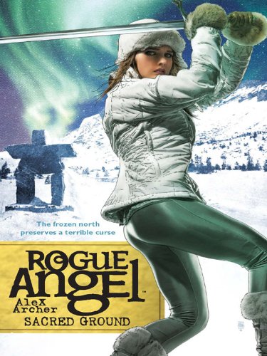 Sacred Ground (Rogue Angel Book 23)