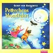 Peterchens Mondfahrt: Musikalischen M�rchen