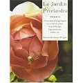 Le Jardin de Perelandra, tome 2 : Processus �nerg�tiques co-cr�atifs pour le jardinage, l'agriculture et la vie