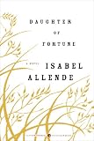 Daughter of Fortune: A Novel (P.S.)