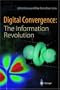 Digital Convergence: The Information Revolution