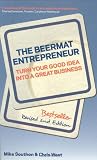 The beermat entrepreneur : turn your good idea into a great business