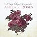 Ashes & Roses