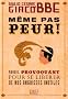 M�me pas peur ! Manuel provoquant pour se lib�rer de nos angoisses inutiles