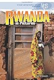 Rwanda in Pictures (Visual Geography (Twenty-First Century))