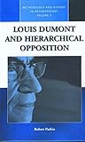 Louis Dumont and hierarchical opposition