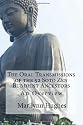 The Oral Transmissions of the 52 Soto Zen Buddhist Ancestors: An Overview