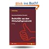 Rechtsf�lle aus dem Wirtschaftsprivatrecht (Falltraining)
