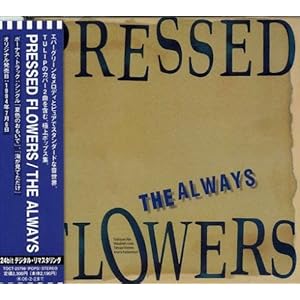 【クリックで詳細表示】Pressed Flowers [Limited Edition]