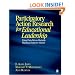 Participatory Action Research for Educational Leadership: Using Data-Driven Decision Making to Improve Schools