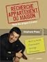 Recherche appartement ou maison