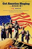 Get America Singing... Again! Vol. 1 (Singer s Edition)