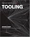 Pamphlet Architecture 27: Tooling Pamphlet Architecture 27: Tooling