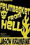 Fruitbasket from Hell (Alex Cheradon Mysteries)