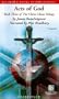 Acts of God (Book Three of The Christ Clone Trilogy)
