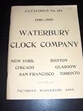 Waterbury Clock Company Catalogue No. 154 - 1908-1909