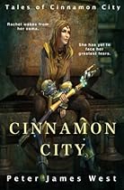 Cinnamon City (Tales of Cinnamon City) (Volume 2) Cinnamon City (Tales of Cinnamon City) (Volume 2)