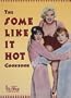 The Some Like It Hot Cookbook (Hollywood Hotplates)