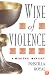 Wine of Violence